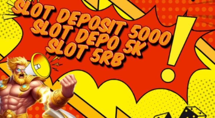 Akun Depo 5k 24 Jam: Cara Mudah dan Cepat Membuat Akun dan Deposit 5000